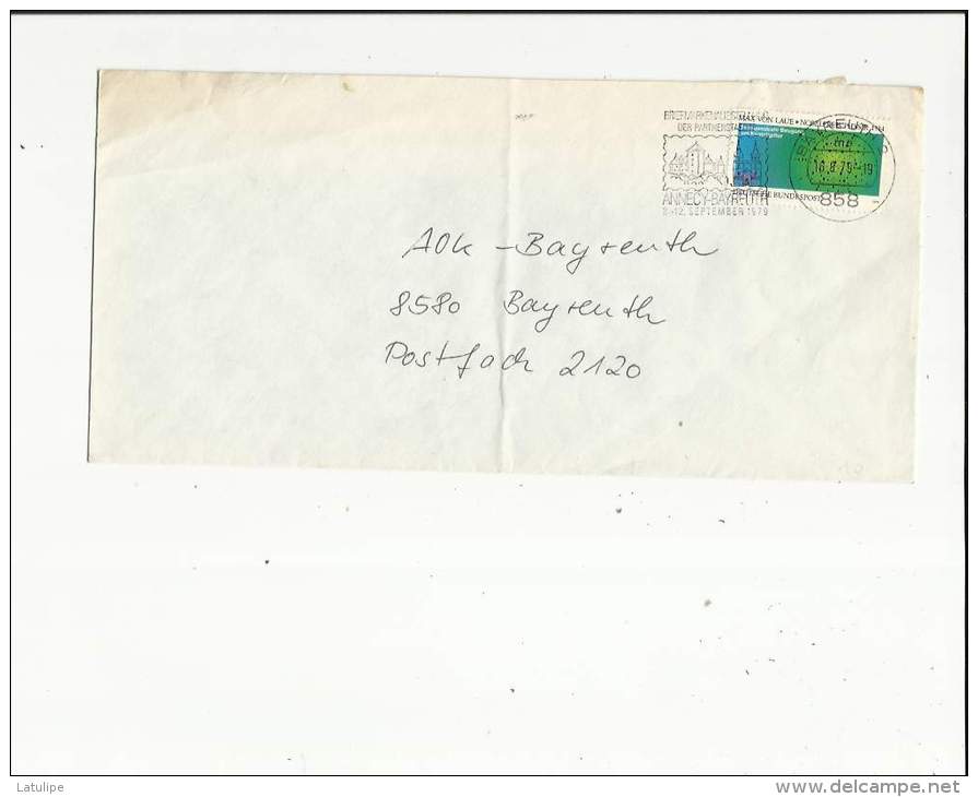 Enveloppe  Timbrée Flamme De  Briefmarkenaussstellnung-Der Patnerstaedte-Annecy-Bayreuth  Du 3 Au 12 Sept 1979 - Briefe U. Dokumente