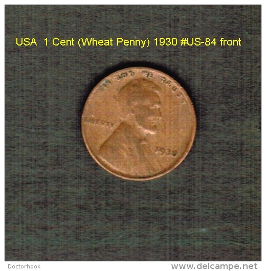 U.S.A.   1  CENT (WHEAT PENNY)  1930  (KM # 132) (US-84) - 1909-1958: Lincoln, Wheat Ears Reverse