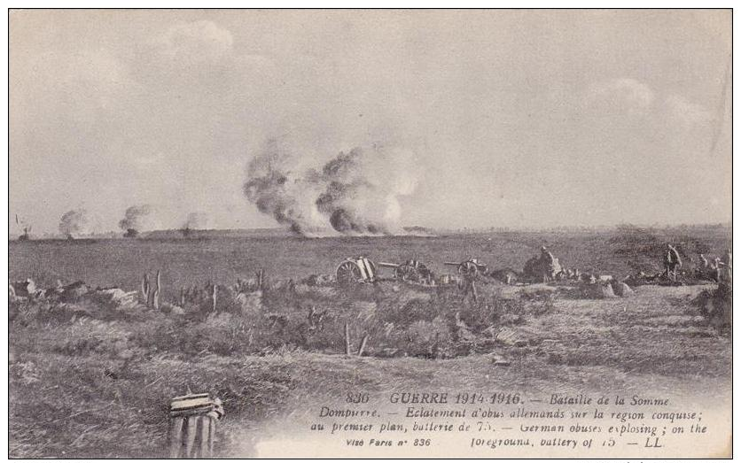 Bataille De La Somme German Obuses Exposing On The Forground Battery Postcard (MO309) LL Card No 830 - Guerre 1914-18