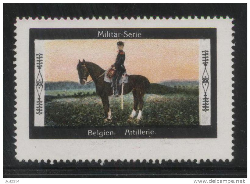 GERMANY MILITAR-SERIE BELGIEN ARTILLERIE MILITARY SERIES BELGIAN ARMY HORSES POSTER STAMP CINDERELLA REKLAMENMARKEN - Sonstige & Ohne Zuordnung