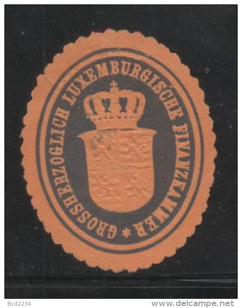 LUKSEMBOURG GROSSHERZOGLICH LUXEMBOURGISCHE FINANZKAMMER SIEGLEMARKEN SEALING LABEL GRAND DUCHY FINANCIAL CHAMBER - Variétés & Curiosités