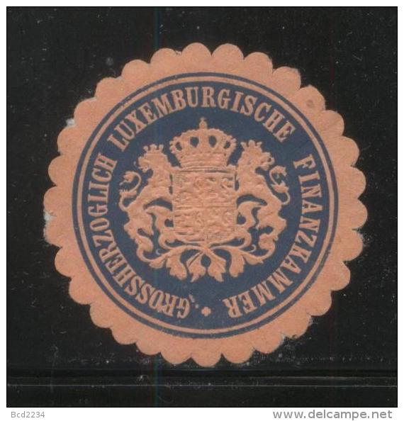 LUKSEMBOURG GROSSHERZOGLICH LUXEMBOURGISCHE FINANZKAMMER SIEGLEMARKEN SEALING LABEL GRAND DUCHY FINANCIAL CHAMBER - Variétés & Curiosités