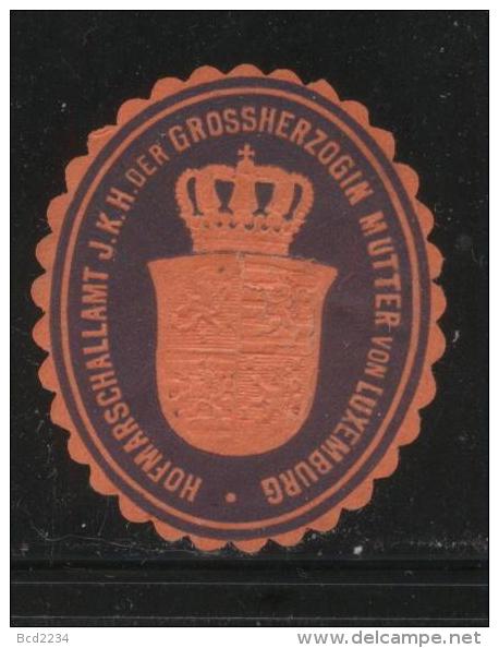 LUKSEMBOURG HOFMARSCHALLAMT J.K.H. DER GROSSHERZOGIN MUTTER VON LUXEMBURG SIEGLEMARKEN SEALING LABEL ROYAL MOTHER - Abarten & Kuriositäten