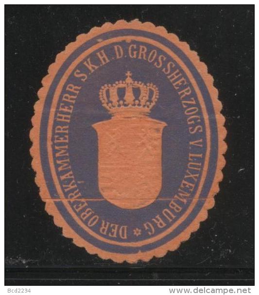 LUKSEMBOURG DER OBERKAMMERHERR S.K.H.D GROSSHERZOG VON LUXEMBURG SIEGLEMARKEN SEALING LABEL SENATE UPPER CHAMBER - Plaatfouten & Curiosa