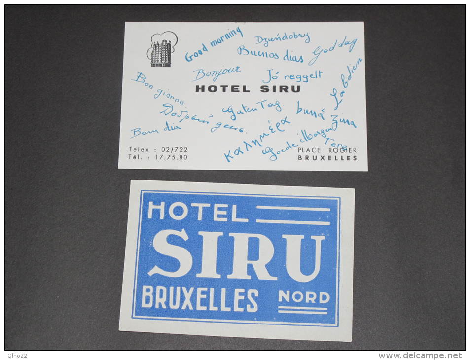 HOTEL SIRU BRUXELLES NORD - étiquette Collante Pour Valise + Carte De Visite De L'hôtel - Publicités