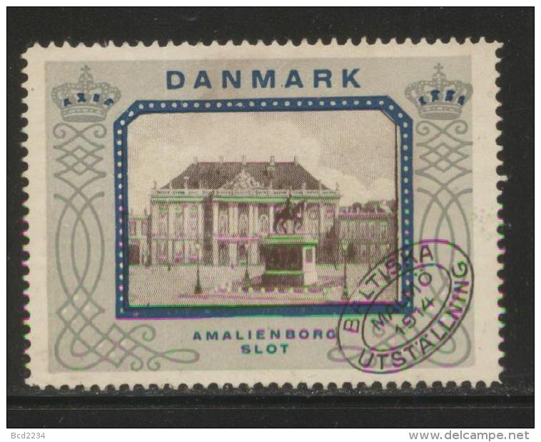 SWEDEN 1914 MALMO BALTIC EXPO DANISH PALACES DENMARK AMALIENBORG NO GUM POSTER STAMP CINDERELLA REKLAMENMARKEN - Ungebraucht