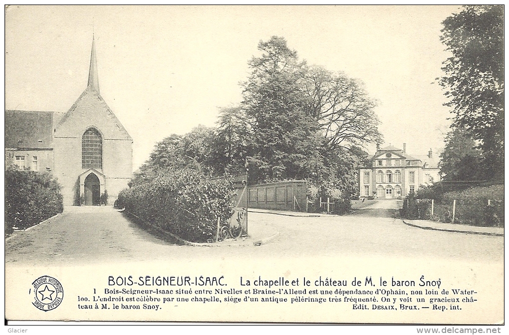 BOIS-SEIGNEUR-ISAAC - Braine L'Alleud - La Chapelle Et Le Château De M. Le Baron Snoy - Eigenbrakel