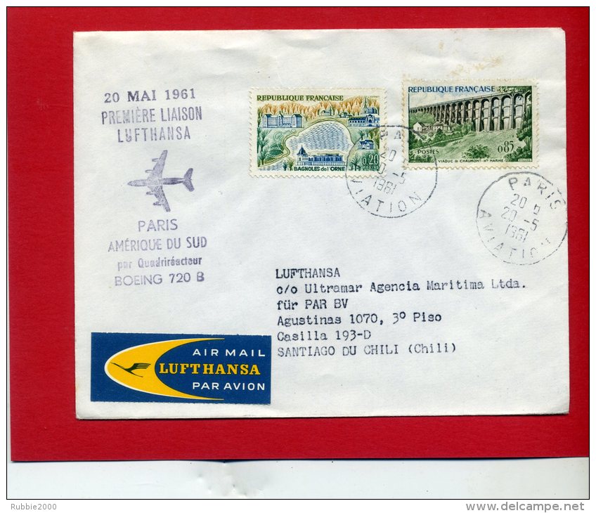 PREMIERE LIAISON 1961 LUFTHANSA PARIS AMERIQUE DU SUD PAR QUADRIMOTEUR BOEING 720 B SANTIAGO DU CHILI - First Flight Covers