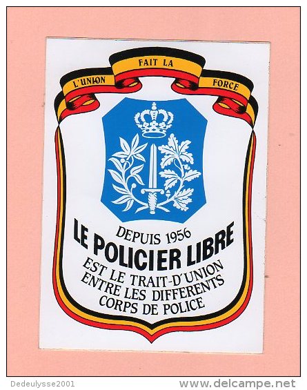 Jan14  63516    Auto Collant  Le Policier Libre  Belgique - Polizei