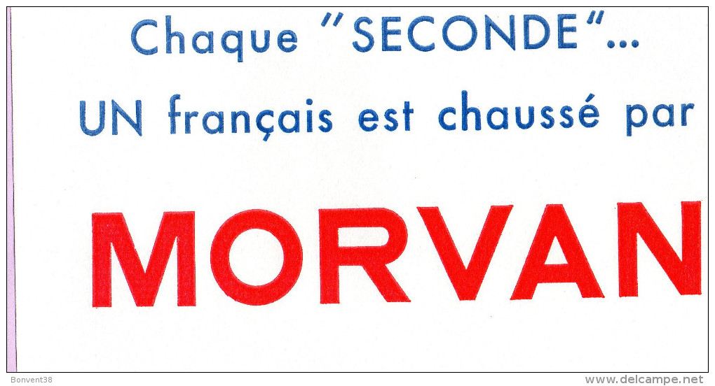 A2001 - BUVARD MORVAN  - CHAUSSE Par MORVAN - Scarpe