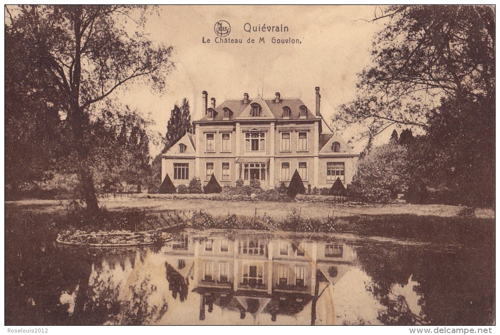 QUIEVRAIN : Le Château De M. Gouvion - Quiévrain