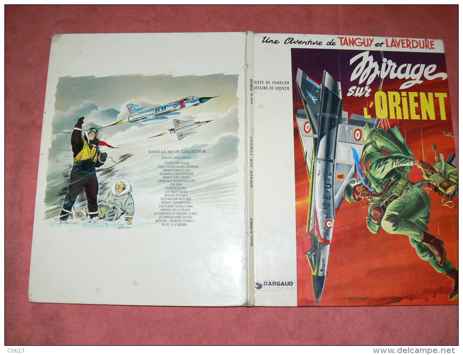 TANGUY ET LAVERDURE MIRAGE SUR  L ORIENT EDITION 1974  DARGAUD - Tanguy Et Laverdure