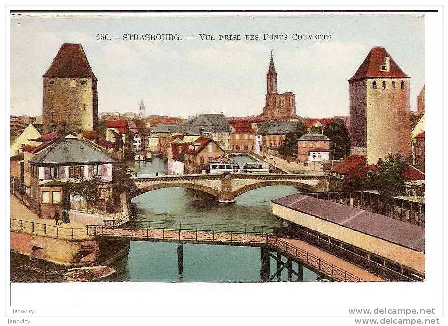 STRASBOURG, VUE PRISE DES PONTS COUVERTS / REF 6527 - Strasbourg