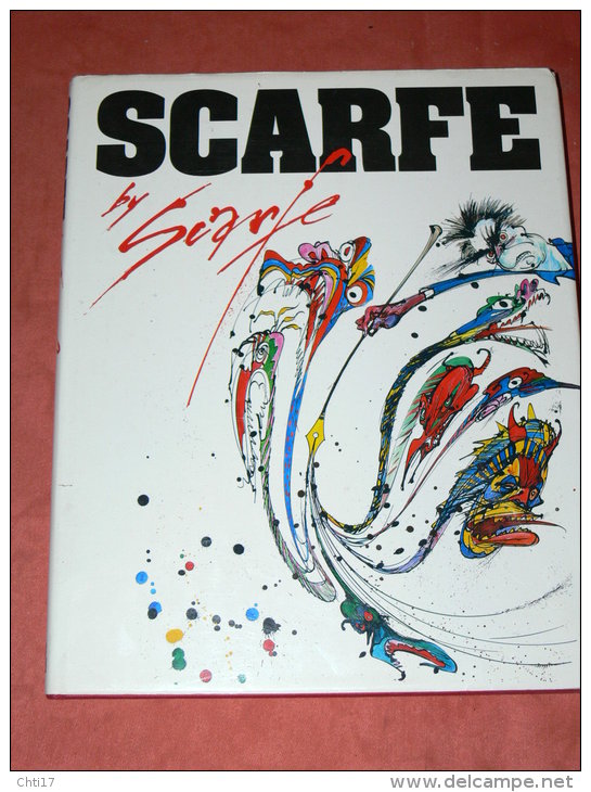 SCARFE BY  SCARFE AUTOBIOGRAPHIE IN PICTURES 1986 - Storia Dell'Arte E Critica