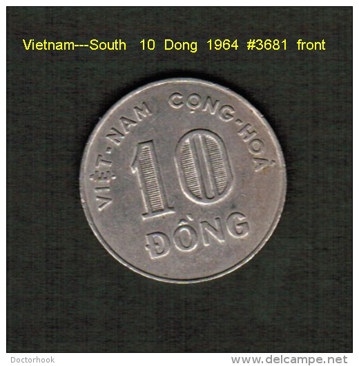 VIETNAM---SOUTH    10  DONG  1964  (KM # 8) - Vietnam