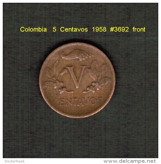 COLOMBIA    5  CENTAVOS  1958   (KM # 206) - Kolumbien