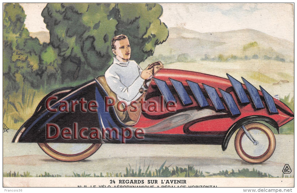 " Regards Sur L'Avenir " Futur Future - Le Vélo Aérodynamique - Futuristic Bike - Vintage Card Circa 1920 - Contes, Fables & Légendes