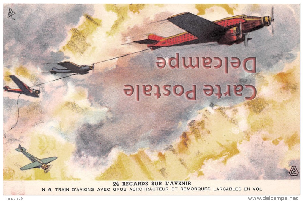 " Regards Sur L'Avenir " Futur Future -  Trains D'avions - Plane Train Aviation - Vintage Card Circa 1920 - Fairy Tales, Popular Stories & Legends