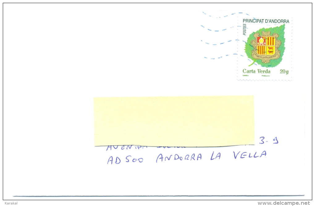 Andorre Français French Andorra Lettre Circulée D´Andorre à Andorre Carta Verda - Cartas & Documentos