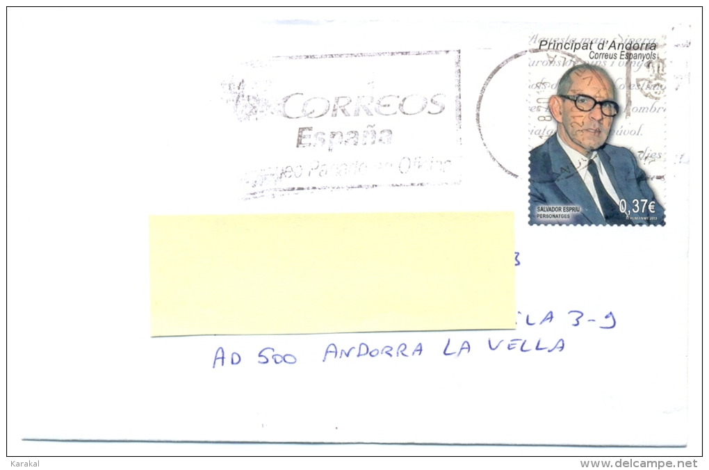 Spanish Andorra Andorre Correos Espana Salvador Espriu Lettre Circulée D´Andorre à Andorre 01/08/2013 - Covers & Documents