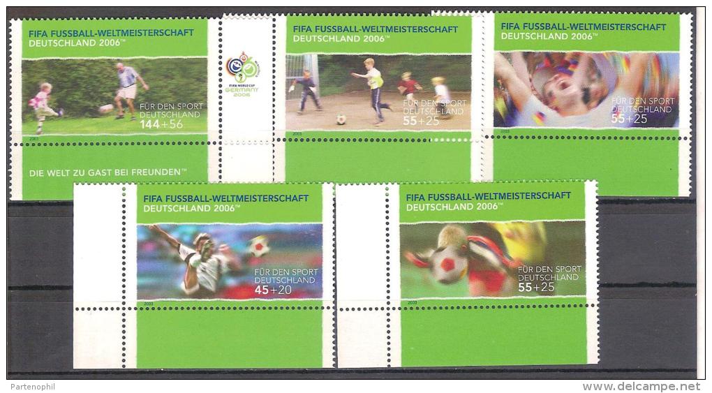 ** GERMANIA 2003 FIFA WORLD CUP  MNH 5 VAL. - 2006 – Germany