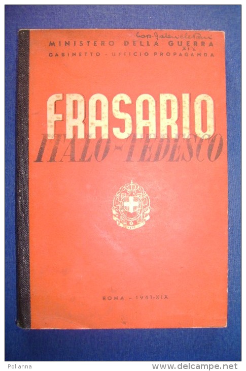 PFR/17 Ministero Della Guerra FRASARIO ITALO-TEDESCO Roma 1941/MILITARIA - Italien