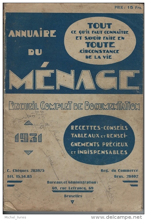 Annuaire Du Ménage - Recueil Complet De Documentation Pour 1931 - Nmbreuses Réclames D'époque - 300 Pp - Etat Moyen - In - Andere & Zonder Classificatie