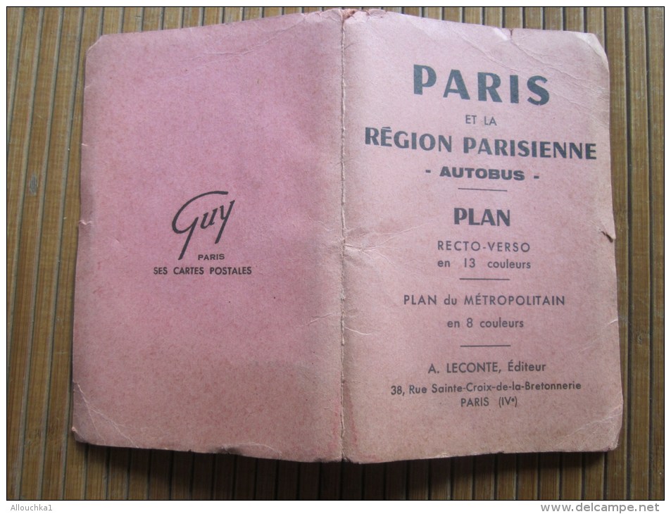 Paris Et Région Parisienne Réseau Autobus Plan Recto-verso 13 Couleurs Et Et Plan Métropolitain 8 Couleurs A. Le Conte - Europa