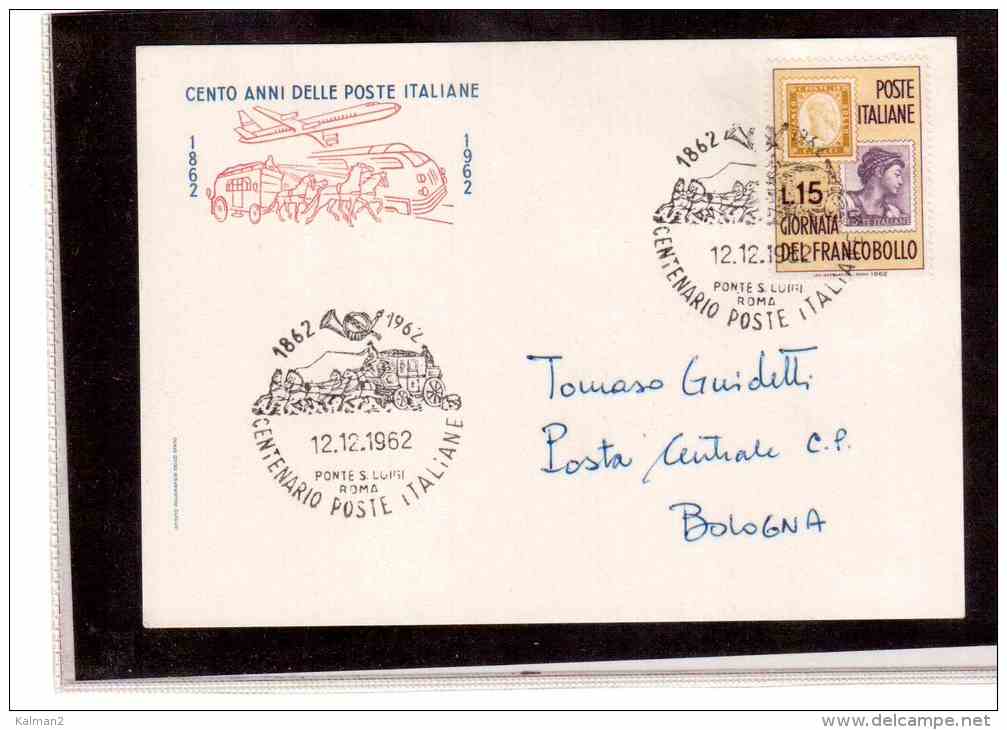 TEM3095     -   PONTE S.LUIGI-ROMA  12.12.1962    /    CENTENARIO DELLE POSTE ITALIANE - Post