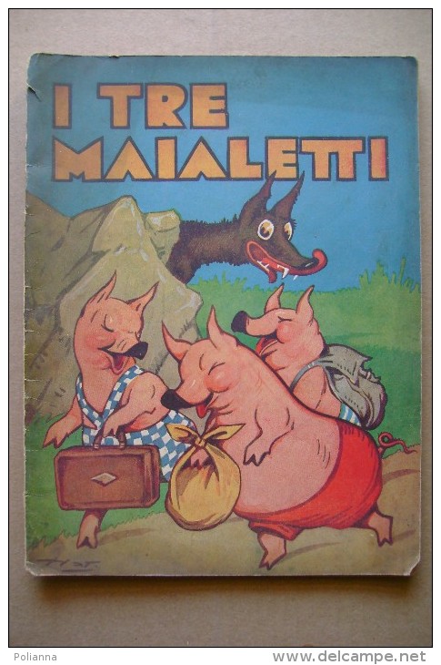 PBZ/7  Rico I TRE MAIALETTI Ed.S.A.C.S.E.1938 Illustrato Da Natoli - Anciens