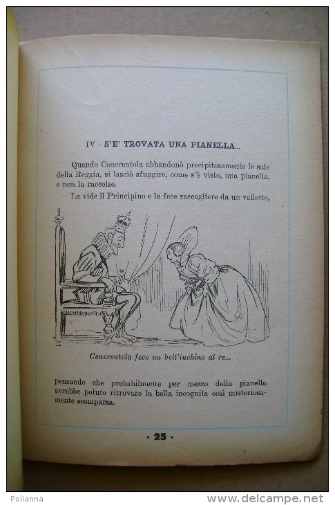 PBZ/8  Perrault CENERENTOLA  Ed.S.A.C.S.E.1937 Illustrato Da Natoli - Anciens