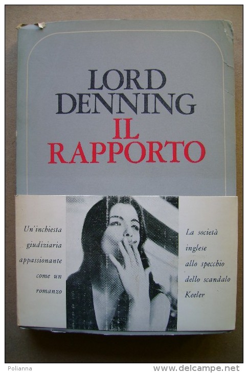 PBZ/31 Lord Denning IL RAPPORTO Giordano Ed.1964 - Société, Politique, économie