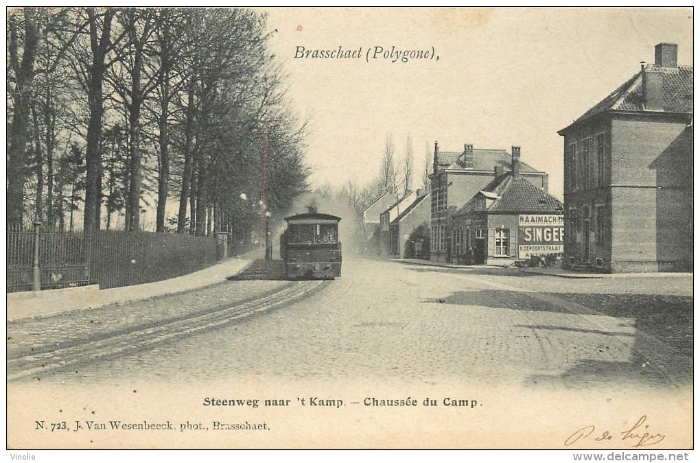 Réf : A-14-157 : Brasschaet (polygone ) ( Chemin De Fer) (train) Steeweg Naar't Chaussée Du Camp - Brasschaat