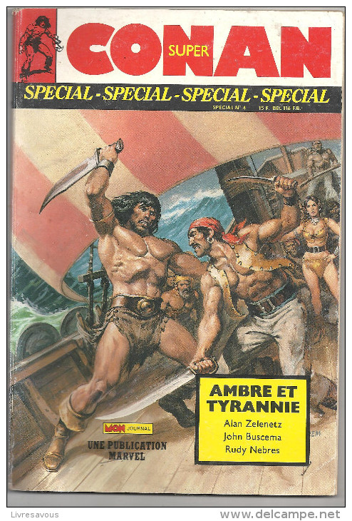 Super Conan Spécial N°4 Octobre/Novembre/Décembre De 1987 Edition Mon Journal - Conan