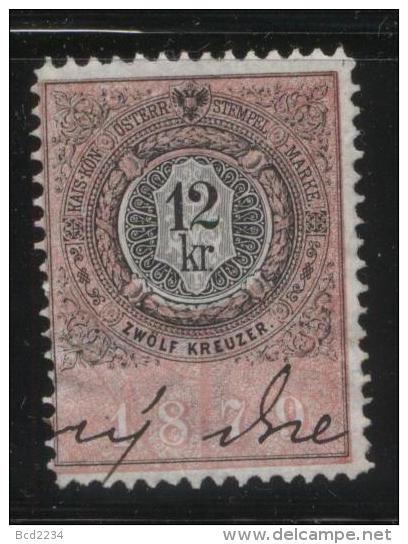 AUSTRIA ALLEGORIES 1879 12KR ROSE REVENUE ERLER 164 PERF 10.75 X 10.75 - Fiscale Zegels