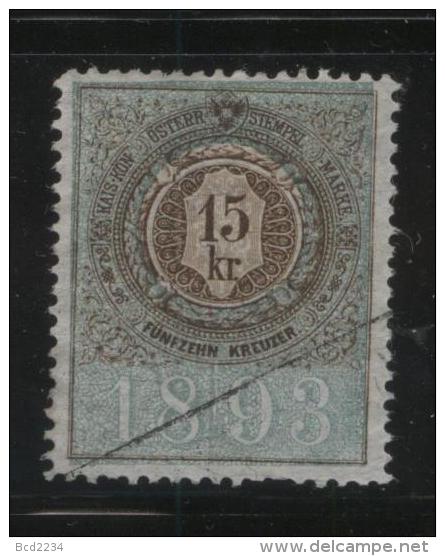 AUSTRIA ALLEGORIES 1893 15KR GREEN/BROWN REVENUE ERLER 305 11.25 X 11.50 - Revenue Stamps