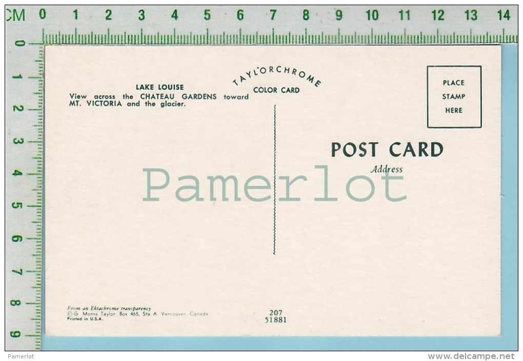 Lake Louise Alberta Canada  ( View Across The Chateau Gardens Mt. Victoria) Post Card Carte Postale - Lac Louise