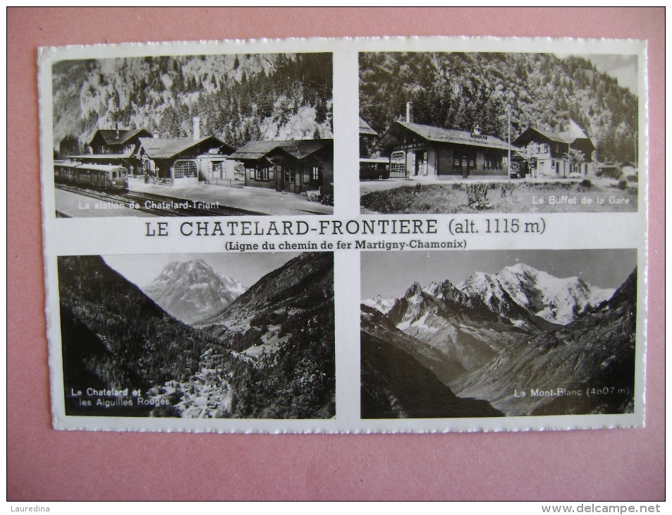 CPSM LE CHATELARD  FRONTIERE N°2588 BUFFET DE LA GARE - ECRITE EN 1956 - Le Chatelard