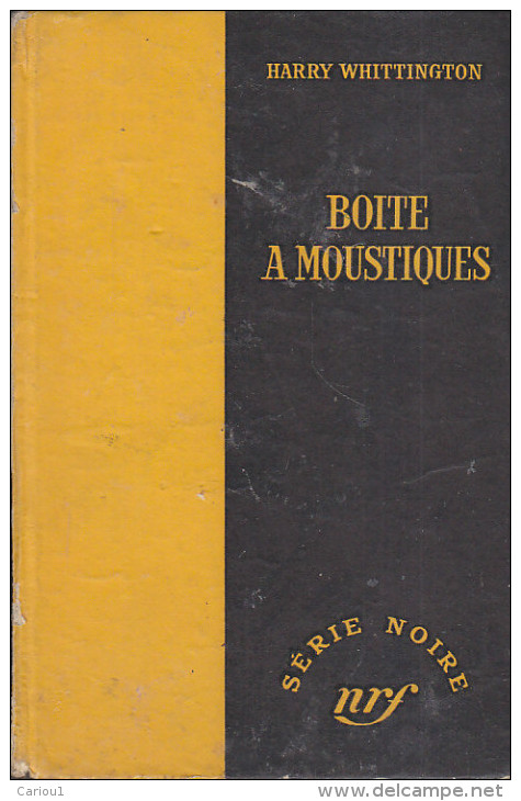 C1 Harry WHITTINGTON Boite A Moustiques SERIE NOIRE CARTONNEE - Série Noire