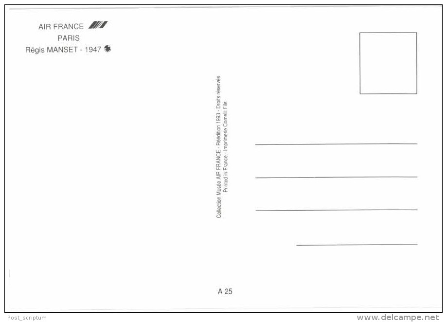 Thème - Avion - Air France Paris Régis Manset  1947 Rééd 1993  - Coll Musée Air France A 25 - Autres & Non Classés