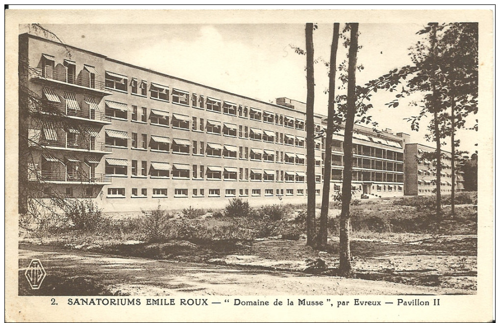 EVREUX ( Eure ) -  SANATORIUM EMILE ROUX -  DOMAINE DE LA MUSSE -  Pavillon II -  1943 - Evreux