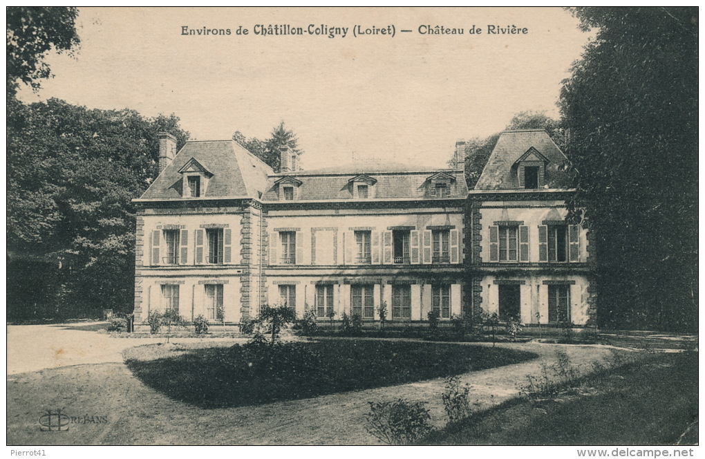 Environs De CHATILLON COLIGNY - Château De RIVIERE - Chatillon Coligny