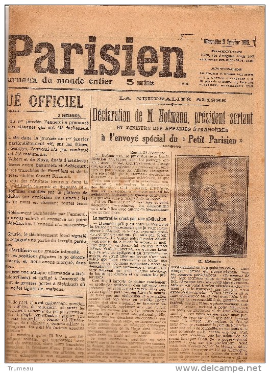 LE PETIT PARISIEN "  La Neutralité SUISSE ...L'ALASACE LORRAINE FRANCAISE..." Dimanche 3 Janvier 1915 COMPLET - Le Petit Parisien