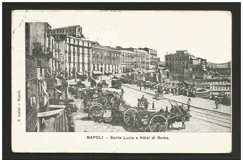 Napoli - Città - Hotel Di Roma - Carretti - Animata - Formato Piccolo - Viaggiata 1911 - Napoli (Naples)