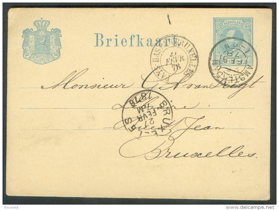 E.P. Hollandais Obl. Dc AMSTERDAM 27 Février 1878 Vers Bruxelles + Dc PAYS-BAS PAR BRUXELLES - 9669 - Otros & Sin Clasificación