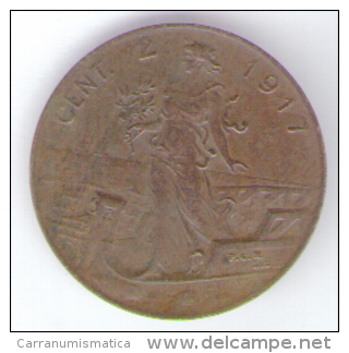 ITALIA 2 CENT 1917  VITTORIO EMANUELE II - 1900-1946 : Victor Emmanuel III & Umberto II