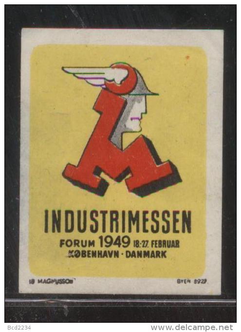 DENMARK 1949 COPENHAGEN INDUSTRY TRADE FAIR POSTER STAMP HM CINDERELLA ERINOPHILATELIE - Neufs