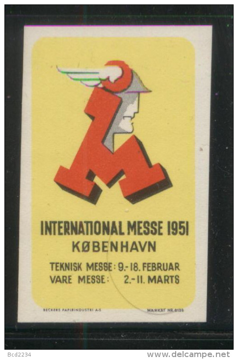 DENMARK 1951 COPENHAGEN INDUSTRY TRADE FAIR POSTER STAMP NHM CINDERELLA ERINOPHILATELIE - Neufs