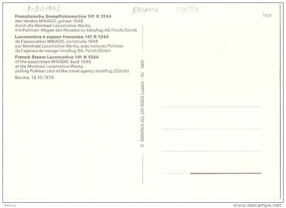 TRAIN Suisse - EISENBAHN Schweiz - BAUMA - Locomotive à Vapeur Française 141 R 1244 De L'Association MIKADO (1946) - Trains