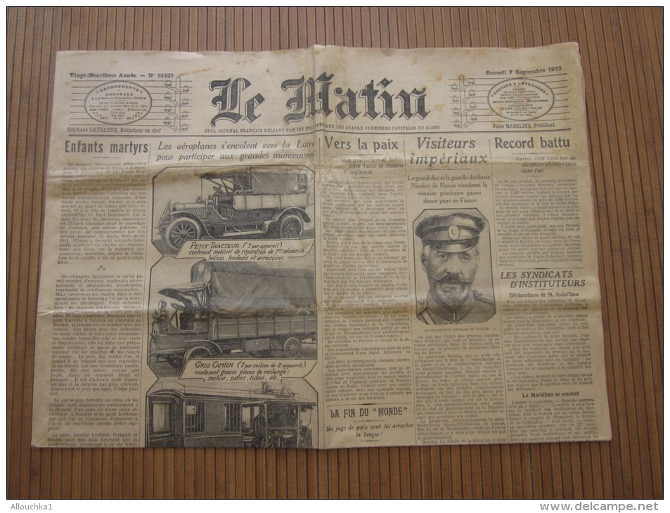 Journal Quotidien Original "Le Matin "Samedi 7 Septembre 1912 Anniversaire Des 100 Ans-faire Défiler Photos +certificat - Journaux Anciens - Avant 1800